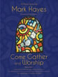 Come Gather and Worship piano sheet music cover